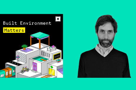 Built Environment Matters - Pablo Gugel, Passivhaus and sustainable design podcast promotion cover