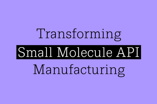 Transforming small molecule API manufacturing video with Adrian La Porta cover image